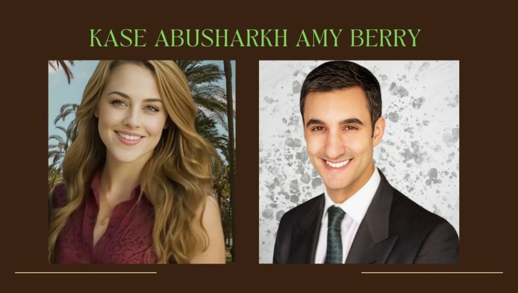 Kase Abusharkh Amy Berry