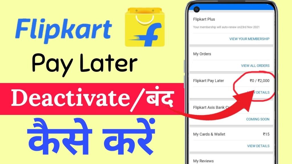 How to Deactivate Flipkart Pay Later