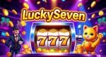 LuckySeven Slot dari JBD Nostalgia Klasik dengan Kemenangan Modern